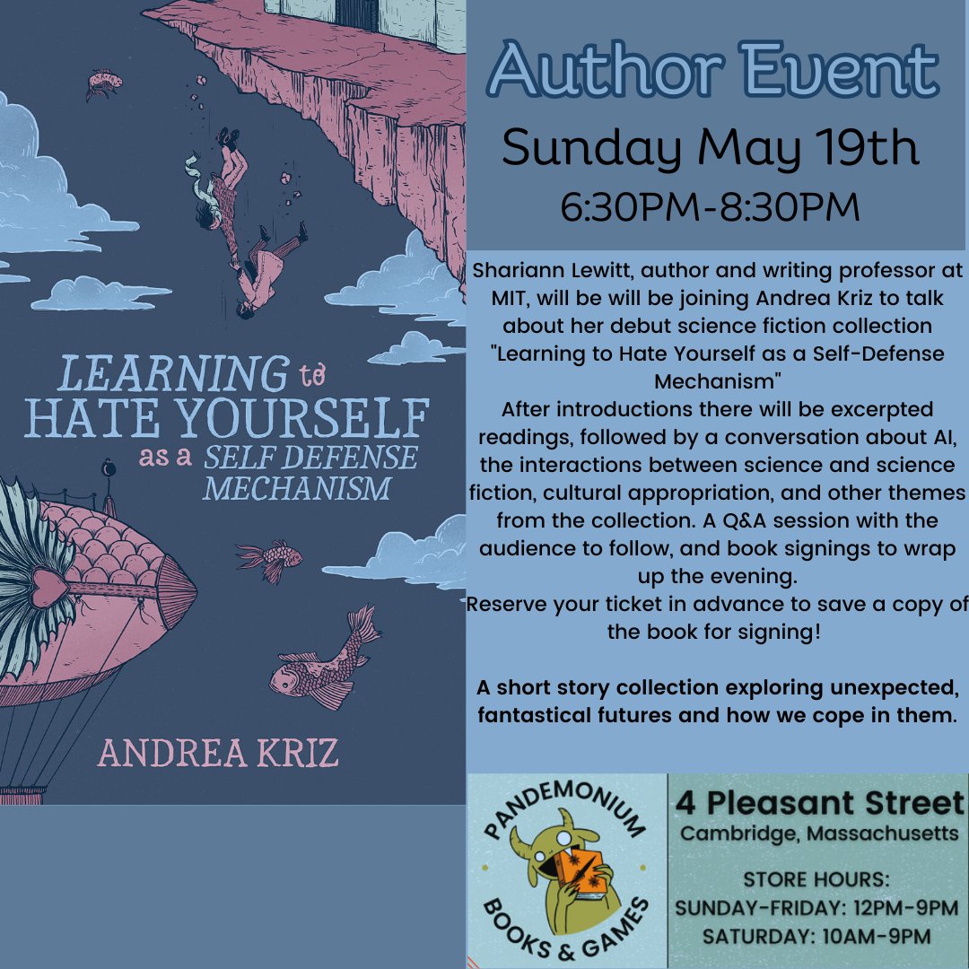 Join us for an author discussion on 'Learning to Hate Yourself as a Self-Defense Mechanism and Other Stories' by Andrea Kriz with Shariann Lewitt! Sign-up at the link below! pandemoniumbooks.com/products/autho…