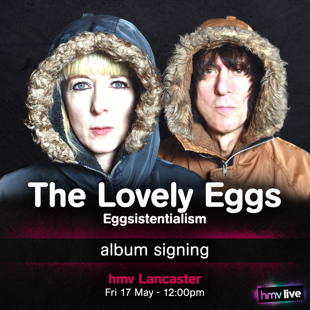 OUT FRIDAY!!

Meet <a href="/TheLovelyEggs/">The Lovely Eggs 🥚 📺</a> at <a href="/hmvLancaster/">hmv Lancaster</a> where the band will be signing copies of their brand new album 𝗘𝗴𝗴𝘀𝗶𝘀𝘁𝗲𝗻𝘁𝗶𝗮𝗹𝗶𝘀𝗺!

The wristband for the signing also gets you into their album launch party!

Full details: ow.ly/Amc550RofCw
#hmvLive