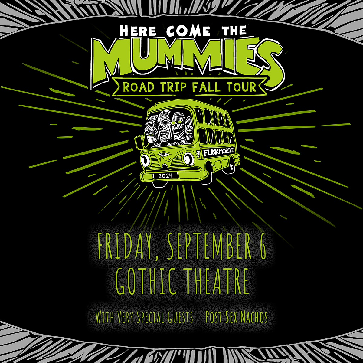 getting funky in denver ☠️ @hctmummies bring the funk here to gothic theatre on friday, september 6 🦂  presale is thursday at 10a-10p onsale 🎫 is friday at 10a