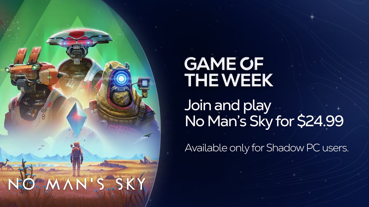 Shadow_Official's tweet photo. On our next #GameOfTheWeek, you’re invited to discover #NoMansSky 😍
Like every week, we're offering a special price to all Shadow PC subscribers in our #ShadowGameStore.
Get the game for $24.99 instead of the usual $59.99 😉:
https://t.co/p71ulwTnJk https://t.co/OIpdPeWyt6