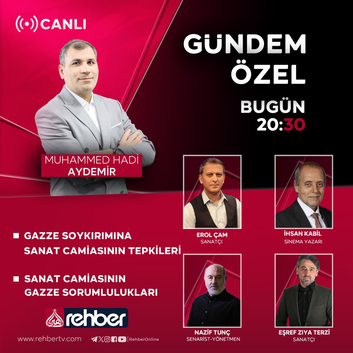 📌GAZZE SOYKIRIMINA SANAT CAMİASININ TEPKİLERİ 📌SANAT CAMİASININ GAZZE SORUMLULUKLARI Muhammed Hadi Aydemir'in sunumuyla Gündem Özel bu akşam 20.30'da kanalınız Rehber TV'de! #RehberTv #GündemÖzel #Gaza