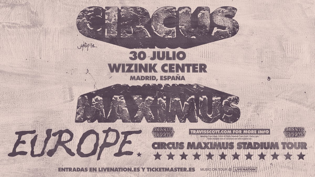⚡¡Travis Scott trae UTOPIA – Circus Maximus World Tour el 30 de julio de 2024 a Madrid!

⚡Entradas a la venta el viernes 17 de mayo a las 15h en Livenation.es y Ticketmaster.es 

➕ info de preventas y precios en livenation.es/noticias 

#TravisScott