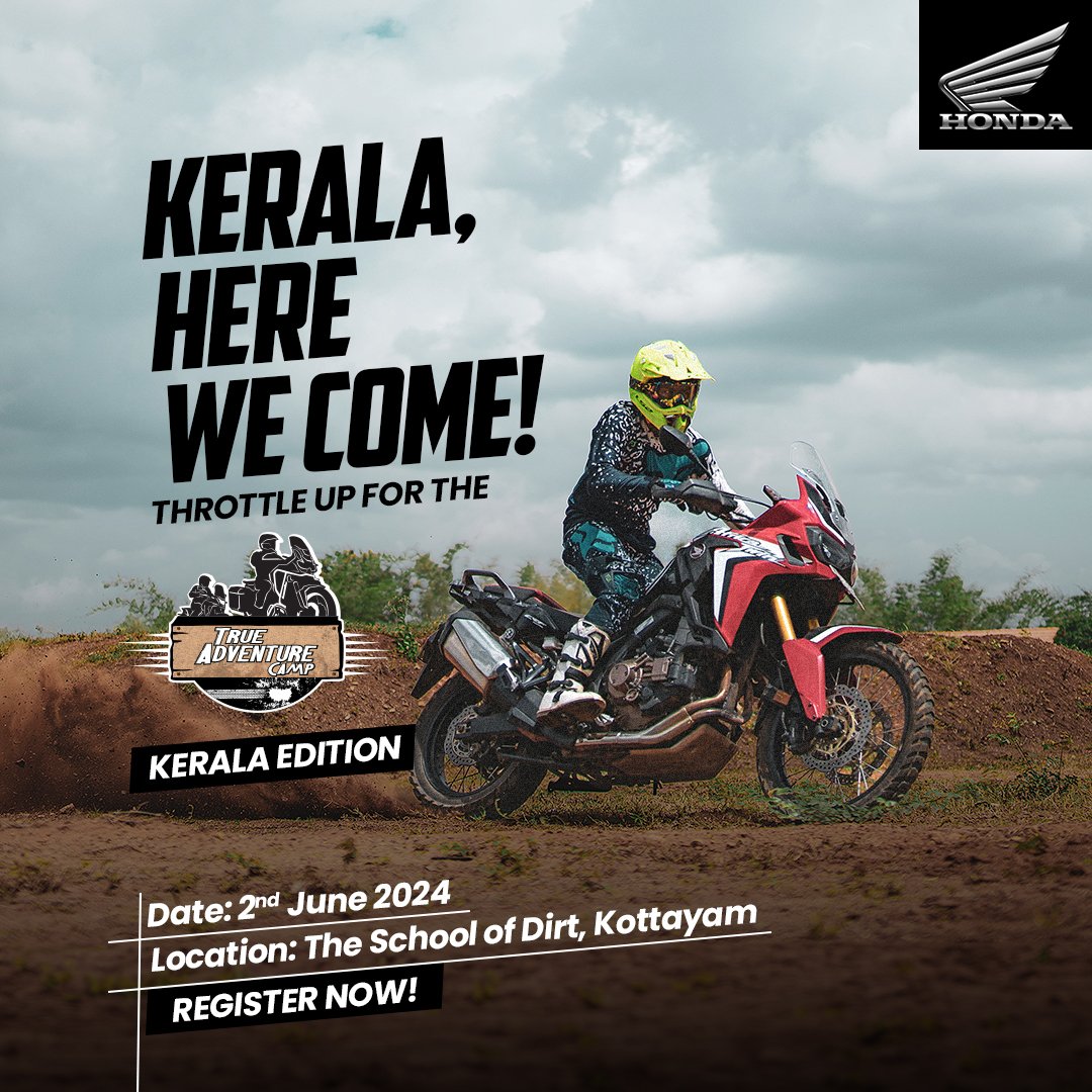 Join #TrueAdventureCamp in Kerala on June 2nd!

Epic Group Ride, Lunch, Fun Activities & Test Rides await!
Exclusive Trail Experience for #NX500, #Transalp, #AfricaTwin & #CB500X owners. 

Don't miss out!

#HondaBigWing #Kerala #Adventure #OffRoad #GroupRide #BigWingIndia