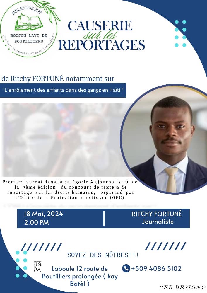 FortuneBelony's tweet photo. La Bibliothèque Boujon Lavi de Boutilliers se fait le plaisir de vous inviter à participer à la projection du reportage de @Ritchy Fortuné, gagnant du concours de @Office de la Protection du Citoyen, catégorie de journaliste portant sur l’intégration des enfants dans des gangs. https://t.co/6h1ciV9YZB