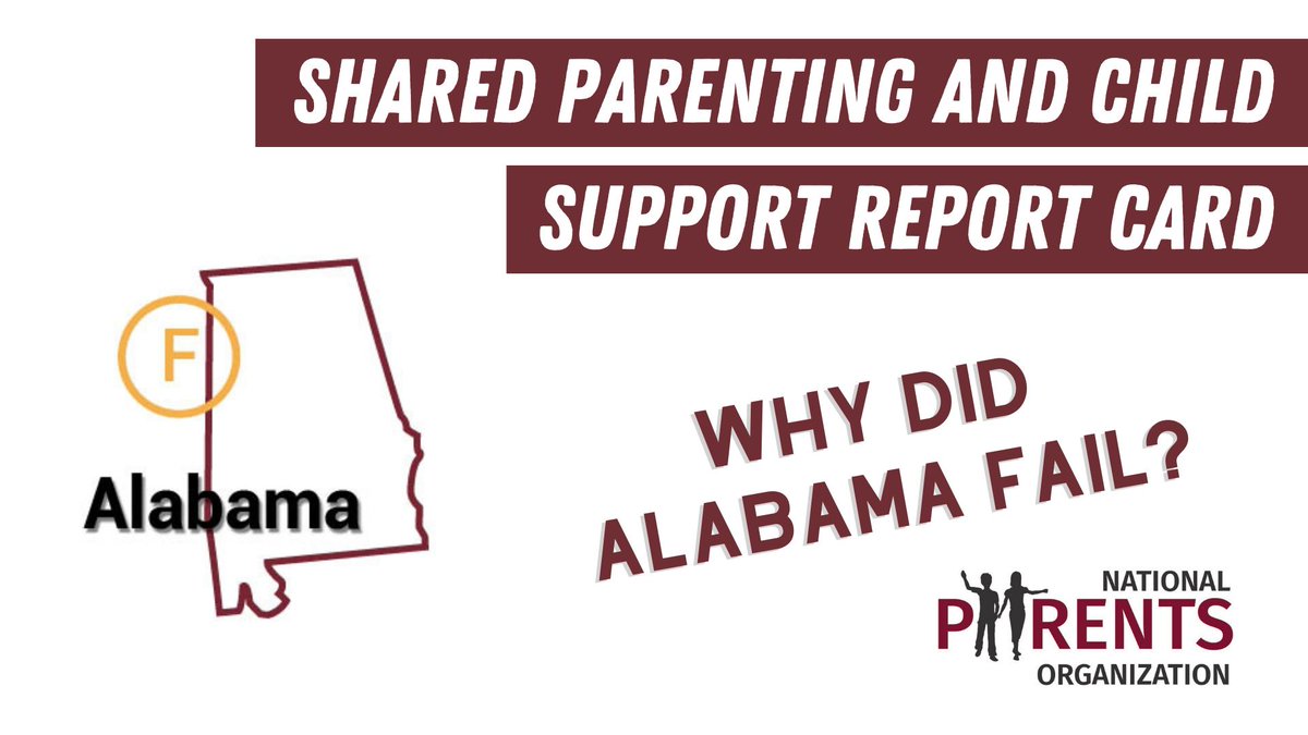 #Alabama’s child support laws are a barrier to shared parenting! Find out why #AL failed the Shared Parenting and Child Support Report Card. Visit sharedparenting.org/csreportcard to download the report today! #sharedparenting #childsupport  #childsupportreportcard #parenting