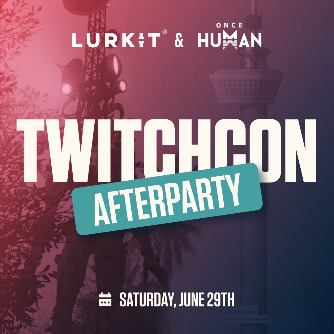 🎉 TwitchCon Rotterdam Afterparty! 🎉 

Lurkit & @OnceHuman_  are teaming up for an unforgettable afterparty at the iconic Euromast - 100 meters up in the air! 

Apply for the chance to receive a ticket here 👇 
bit.ly/3QJcj3Z