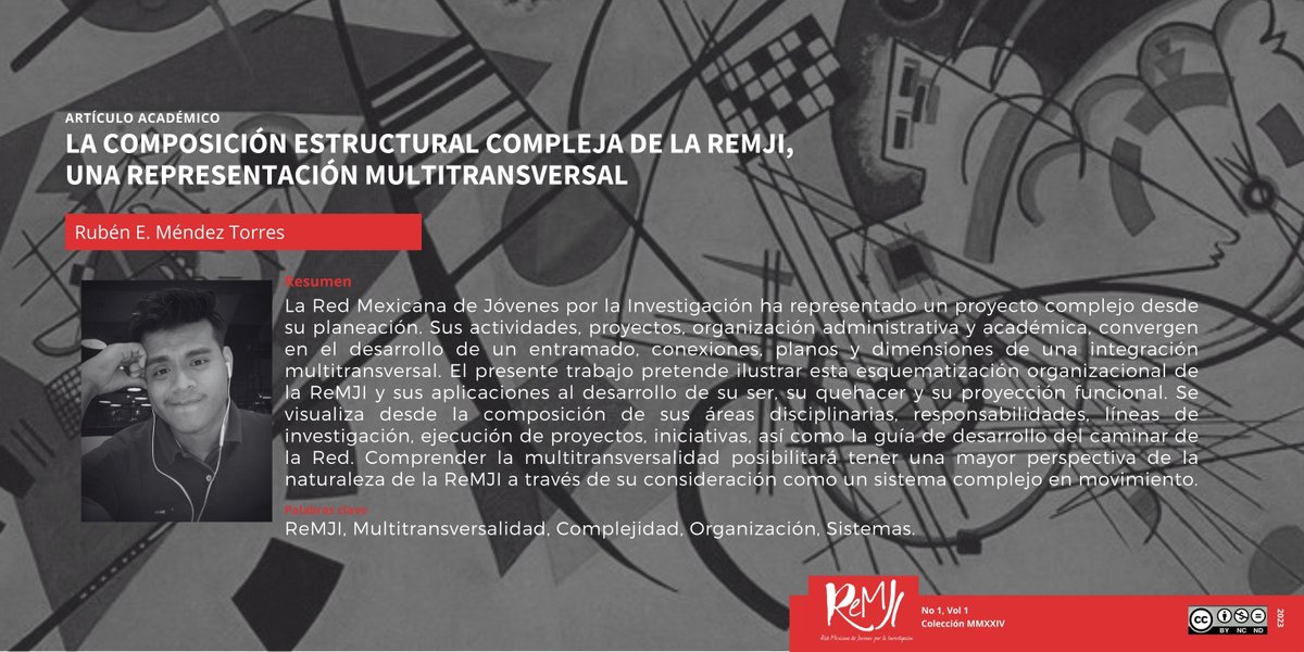 ReMJI_mx's tweet photo. Rubén Méndez Torres inauguró la Colección MMXXIV con este #artículoacadémico, en el que desarrolla el constructo de la multitransversalidad disruptiva, un análisis interesante para comprender la complejidad de proyectos como la #ReMJI. 📄 👉 https://t.co/2io5hOvKtF https://t.co/FOdRlqFoNN
