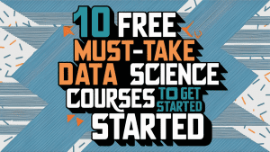 10 Free Must-Take Data Science Courses to Get Started Want to start your data science journey? Then, let these courses guide you on that trip. kdnuggets.com/10-free-must-t…