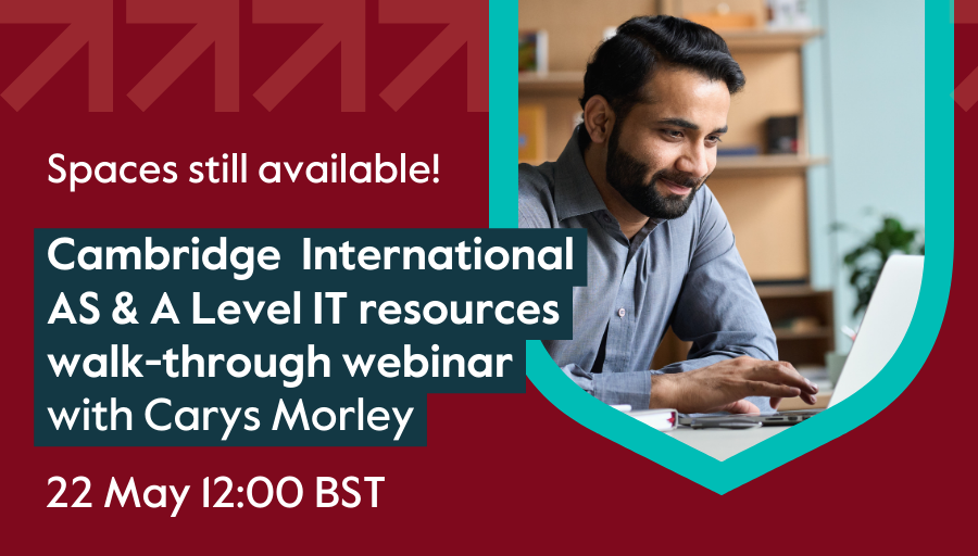 There are still spaces available for our resources walk-through webinar for the third edition of our Cambridge International AS & A Level IT series. Don't miss out on the opportunity to discover all the important updates we've made and ask your questions! bit.ly/3UkpAkx