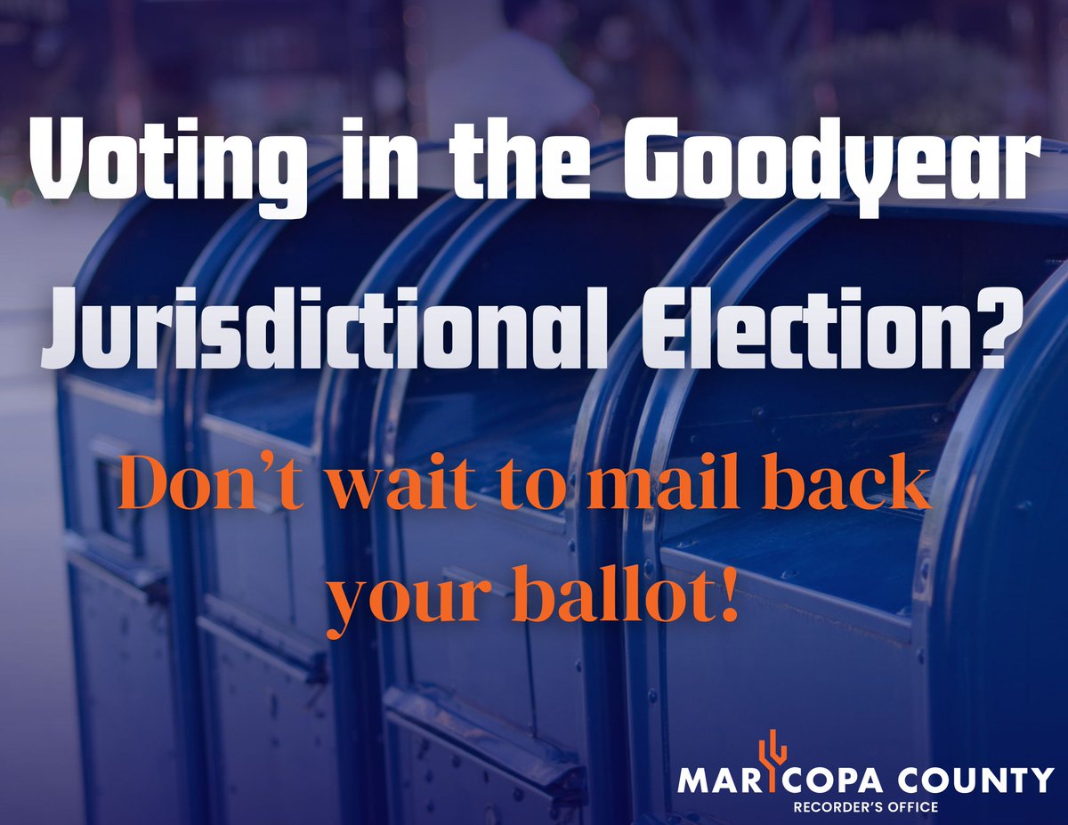 If you're voting in the Goodyear Jurisdictional Election next week, it's time to mail back your ballot! 📬 Tomorrow, May 14, is the last recommended day to mail back your ballot to make sure it's received on Election Day! ✅
