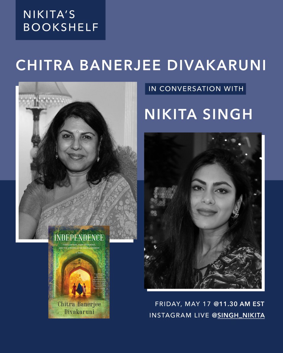 Next week on #INSTA! Friday May 17 11:30 a.m. Eastern time. 9 pm Indian time. Please join #nikitasingh and me for a great literary & fun conversation about my newest novel plus much more! Details below.