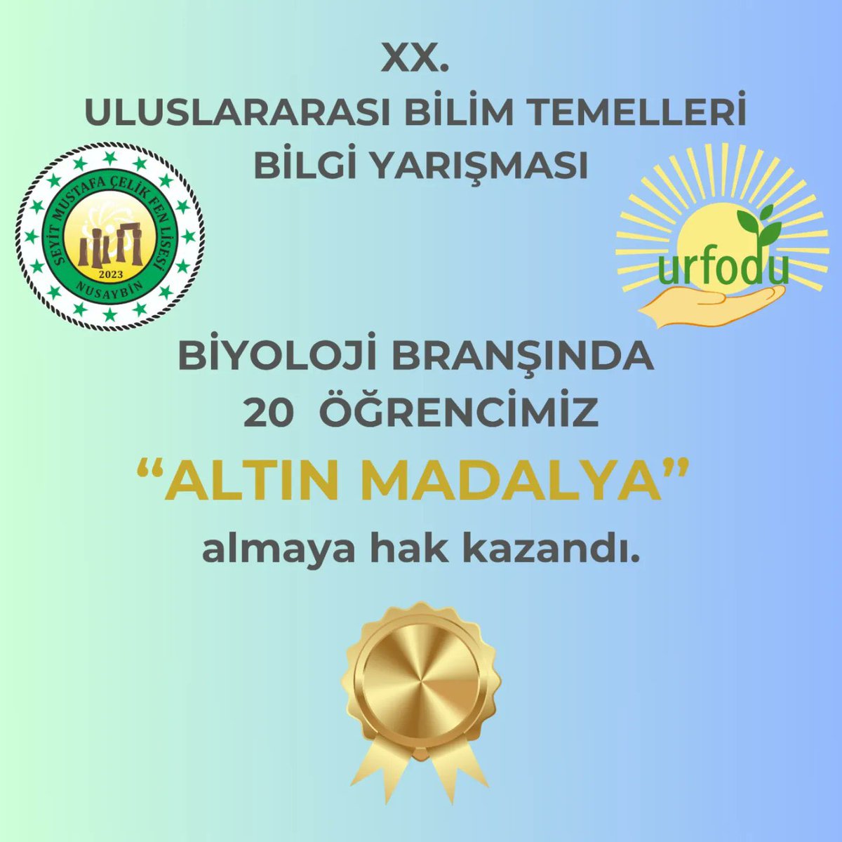 nusaybin_mem's tweet photo. 🏅🏆🇹🇷 XX. Uluslararası Bilim Temelleri Bilgi Yarışması (URFODU) Finalleri'nde ilçemizi en iyi şekilde temsil eden Seyit Mustafa Çelik Fen Lisesi'nden 20 öğrencimiz Biyoloji branşında  altın madalya almaya hak kazandı.🥇🏅 

✅Büyük bir başarı gösteren sevgili öğrencilerimizi ve ögrencilerimize emek veren değerli öğretmenlerimizi tebrik eder, başarılarının devamını dileriz.
#Nusaybin #Mardin

@tcmeb 
@Yusuf__Tekin 
@tuncay_akkoyun 
@Murat69_Demir 
@Ercan_Kayabasi 
@umitcetin47100