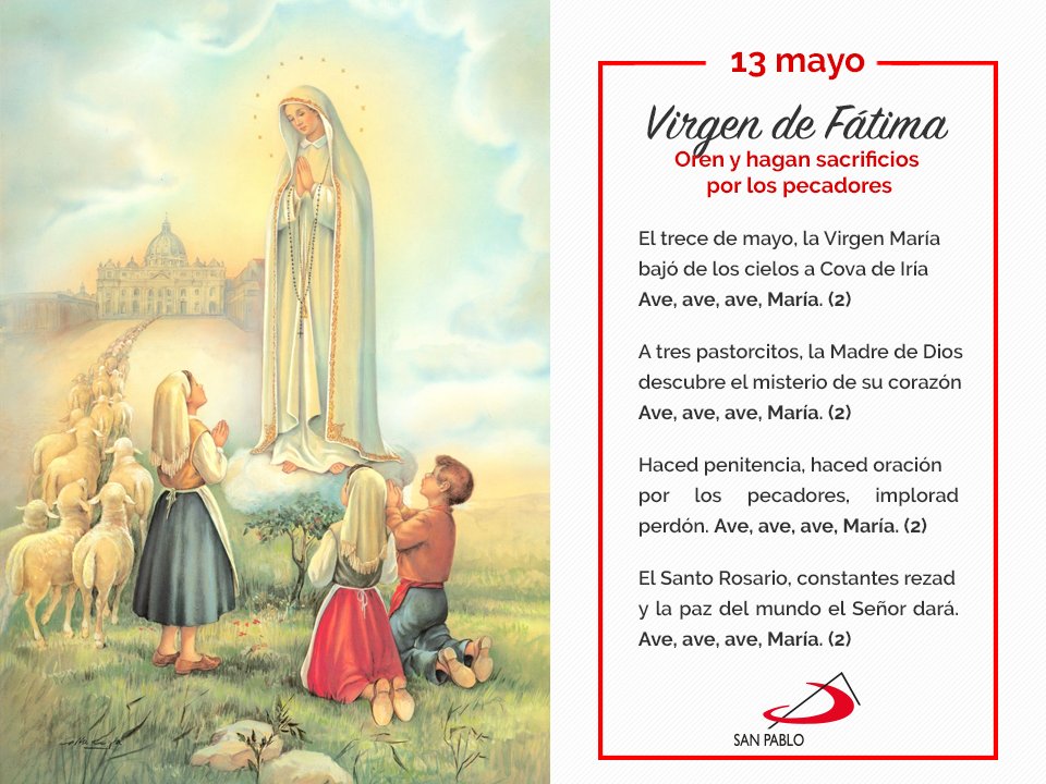 Hoy 13 de mayo, recordamos un año más de la primera de las apariciones de la Virgen de Fátima a los tres pastorcitos, Lucía, Francisco y Jacinta, ocurridas en Cova da Iria (Portugal) en 1917.

#VidaDeSantos #SantoDelDía
sanpablo.com.mx