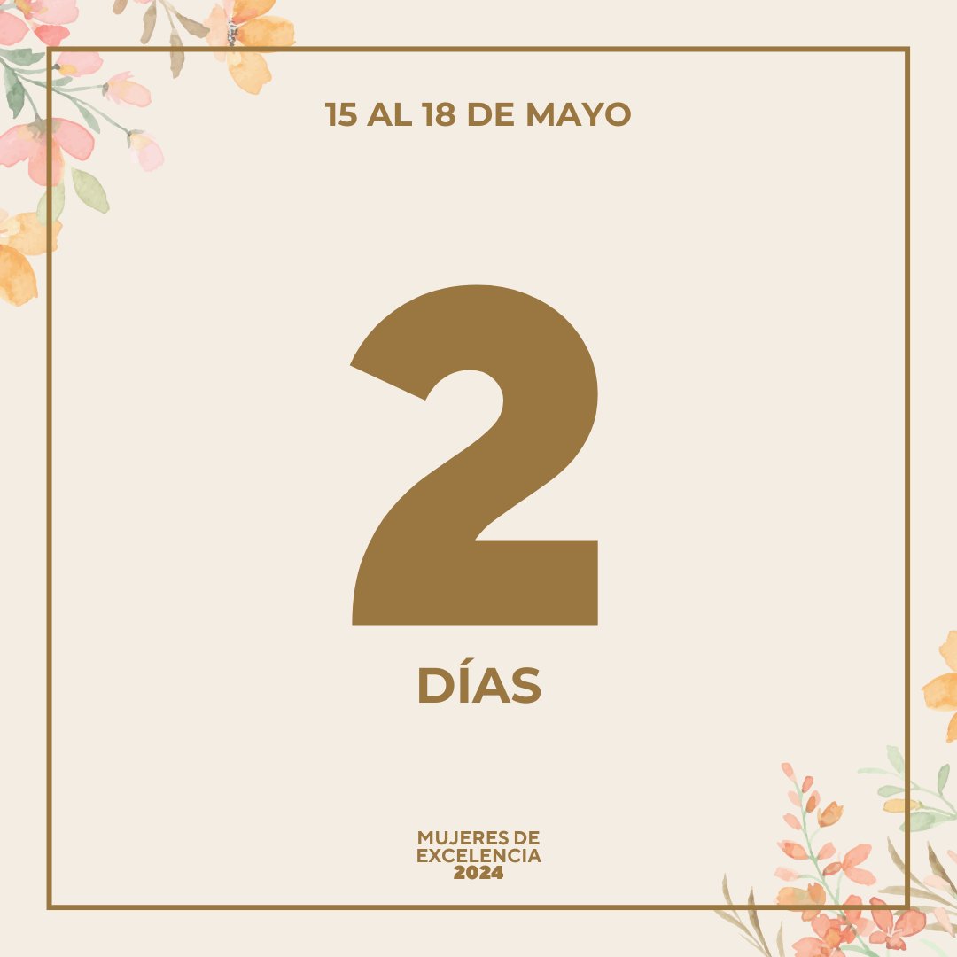 congresomde's tweet photo. ¡Estamos a sólo 2 días del Congreso #MujeresDeExcelencia2024! Si todavía no te has inscrito, ¿qué esperas? ¡Hazlo ahora!

Del 15 al 18 de Mayo

🎟 Compra tu boleto aquí: https://t.co/chR167AVKm https://t.co/R2sXRRw57A