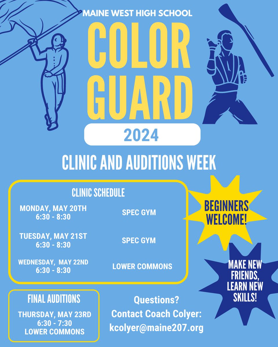 MWFineArts's tweet photo. Join the Maine West Color Guard! This week we have two open house events where you can learn all about Color Guard! Current 8th graders to Juniors are welcome - no experience necessary! Next week (see 2nd picture) - will be clinics and auditions-add these dates to your calendars! https://t.co/0etCvN96jI