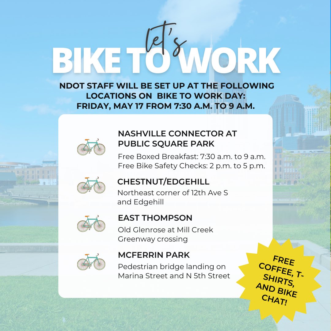 NashvilleDOT's tweet image. Happy #BikeToWorkWeek! 🚲

We will be celebrating #BikeToWorkDay on Friday, May 17 from 7:30 — 9 a.m. NDOT, @NashConnector, @LDAengineering , and @fairpointe staff will greet you with free coffee &amp;amp; t-shirts (while supplies last) at 4 locations.

#BikeMonthNashville #BikeToWorkDay