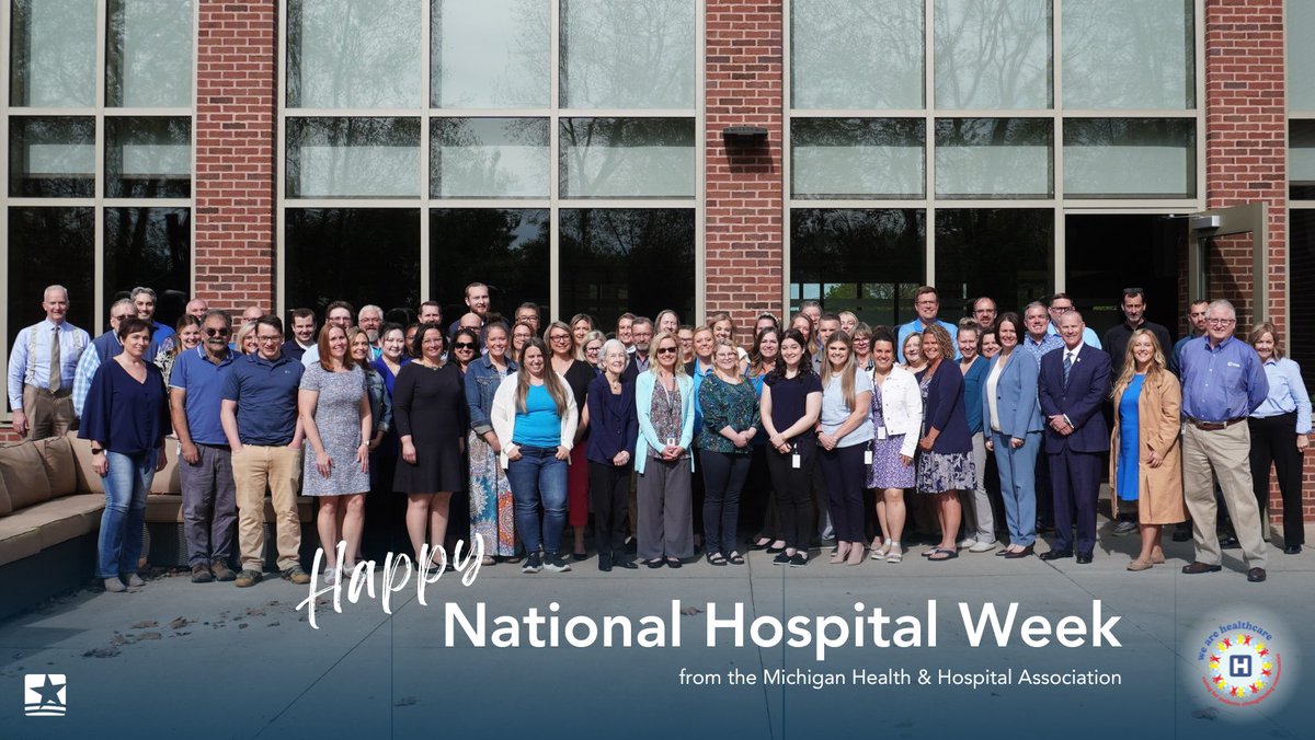 MIHospitalAssoc's tweet photo. Happy National Hospital Week! 💙Join us in celebrating #MIHospitals &amp; health systems for all they do to advance the health and well-being of Michigan patients and communities. Our teams are grateful and proud to serve and work alongside you every day. #WeAreHealthcare #NHW https://t.co/WLocyIp7Cj
