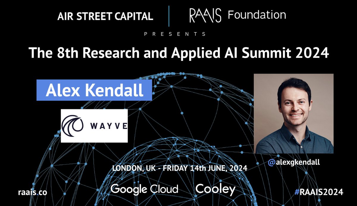 how did @alexgkendall and team @wayve_ai go from research paper 6.5 years ago to today's av2.0 leader and a $1.05b series c (top-20 globally)? come to @raais 2024 and find out :-) alex and i will run a fireside chat on the journey, learnings, and where they're surfing to next.