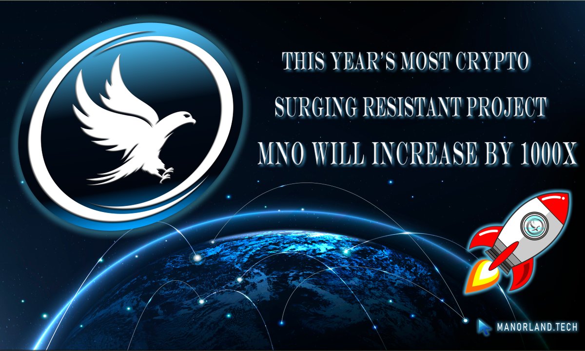 manor_land's tweet photo. 🚀 MNO the darling of the  #crypto world is gearing up for a staggering surge! 💥 With a 1000x increase incredible #potential awaits investors. 📈 

Exciting moments await on this journey! 🔥 Early #MNO holders benefit from lower prices and more opportunities! 💰

#BTC  #NFT #ETH https://t.co/kOvhLaUTyV