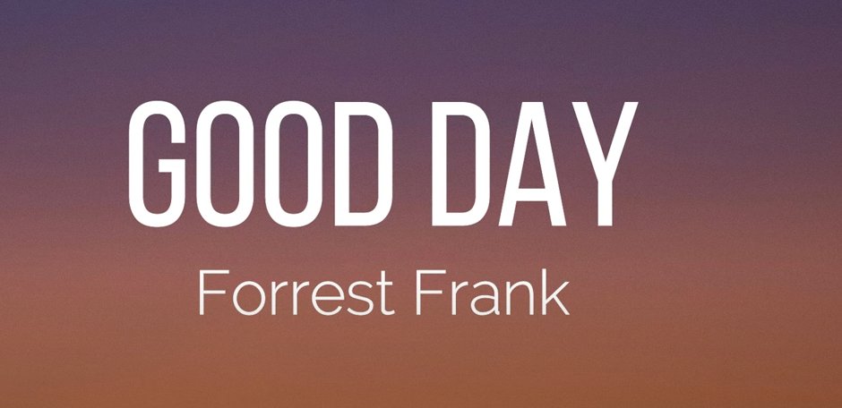 #TuesdayTunes -- 'The #God who made the universe knows me by my name, so it's a good day.' Forrest Frank - 'Good Day' .@forresure youtu.be/eQMVOQUuILc?si…