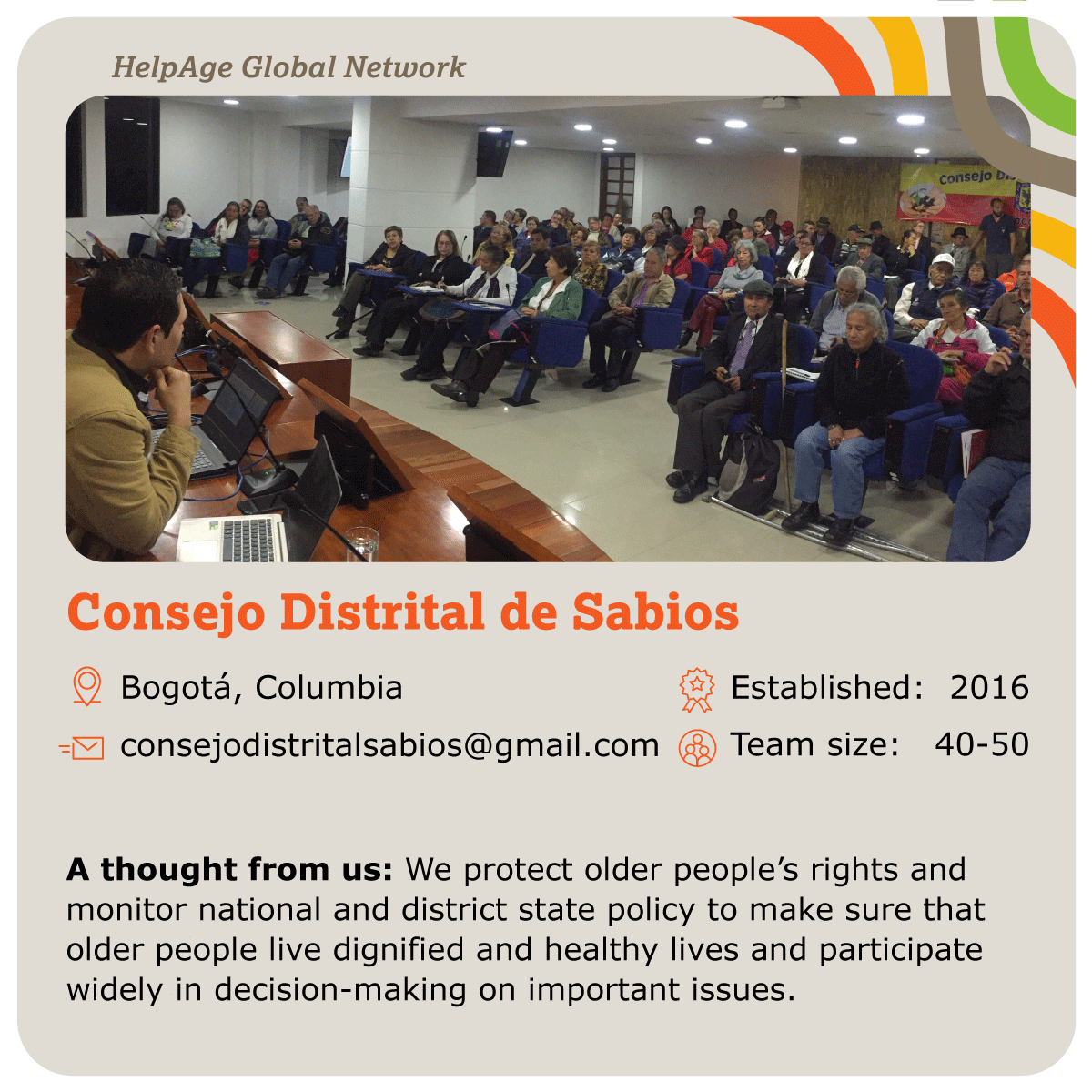 HelpAge's tweet photo. 🌍 Discover #HelpAgeNetwork member: Consejo Distrital de Sabios, Colombia 🇨🇴
They help #OlderPeople in Bogotá build communities and consolidate support.
Follow us for more #HelpAgeNetwork cards and collect them all!
#partnerships https://t.co/thci3rqgtF