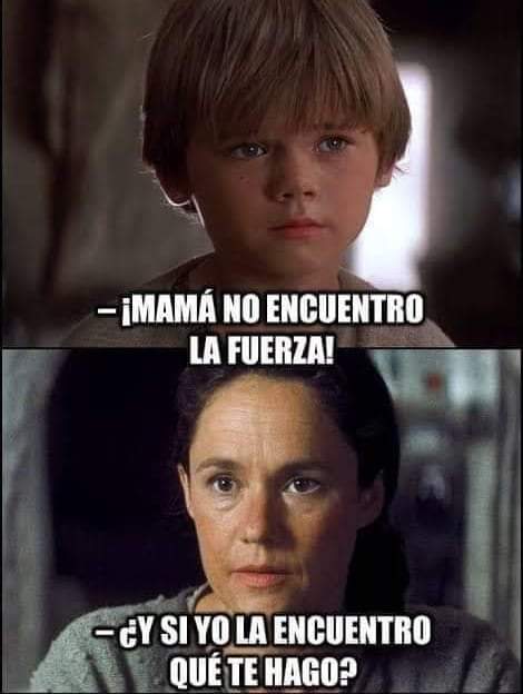StarWarsEs's tweet photo. Frases de Madres. https://t.co/lW73t018ro