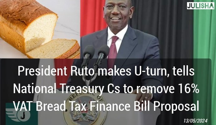 16% VAT on Bread propasal in Finance Bill 2024 set to be Removed