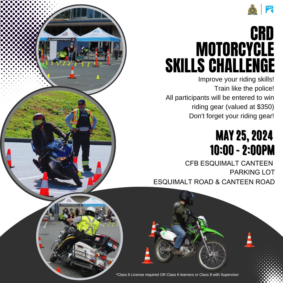 Join us in Esquimalt @BCHwyPatrol for a free motorcycle skills challenge! 🏍️ Refresh your skills on a course, get feedback from police riders and find out more about motorcycle safety. @SaanichPolice @vicpdcanada @WestshoreRCMP @SidneyRCMP @SookeRCMP @OakBayPolice @BCHP @icbc