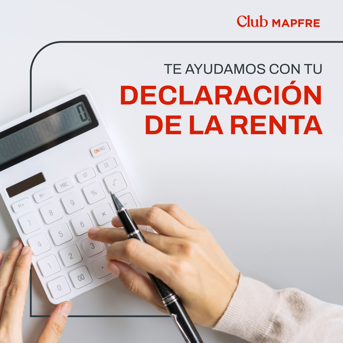 ¡Solo queda Mayo y Junio para hacer la declaración de la renta! Pásate por nuestra oficina y te ayudamos a ponerte en contacto con nuestros asesores fiscales gratuitos.
¡Esto es #ClubMAPFRE! #CuidamosLoQueTeImporta