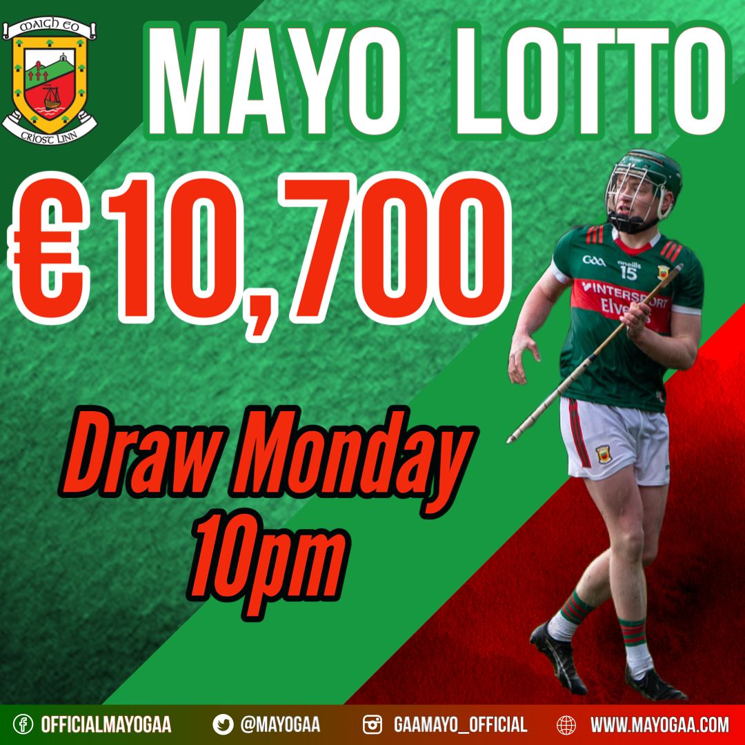 🟢🔴 Mayo GAA Lotto Draw🟢🔴 This weeks jackpot is €10,700!!! Enter online up to 10pm this evening. 𝐏𝐥𝐚𝐲 𝐟𝐫𝐨𝐦 𝐚𝐬 𝐥𝐢𝐭𝐭𝐥𝐞 𝐚𝐬 €𝟐 𝐨𝐫 𝟑 𝐭𝐢𝐜𝐤𝐞𝐭𝐬 𝐟𝐨𝐫 €𝟓 Be in it, to win it: bit.ly/Mayogaa #playsupportwin #mayogaa #jackpot…