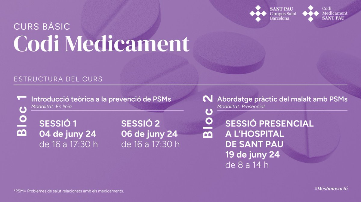 🔛 Inscriu-te a la primera edició semipresencial del curs bàsic Codi Medicament

💊 #SantPau organitza la primera edició del curs bàsic “Codi medicament: Prevenció secundària de Problemes de Salut relacionats amb els Medicaments (PSM)”.

🏥 En el panel docent participen