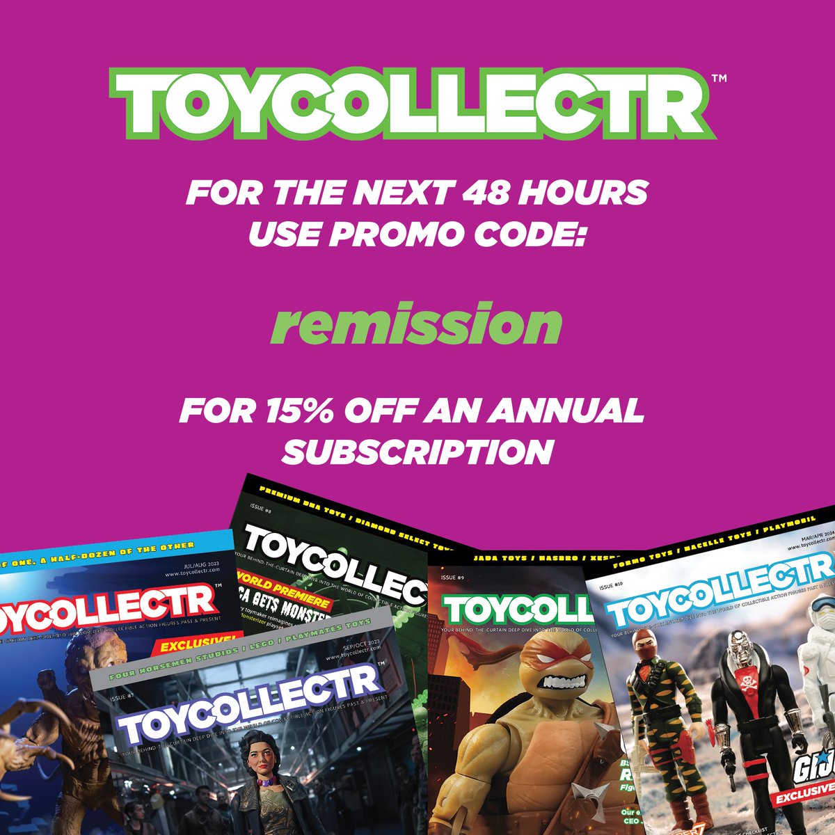 It's celebration day! ...and we're passing some savings onto you! No time like the present to subscribe to TOYCOLLECTR! Click here and use the promo code! ---> ow.ly/1yCT50IJNbJ