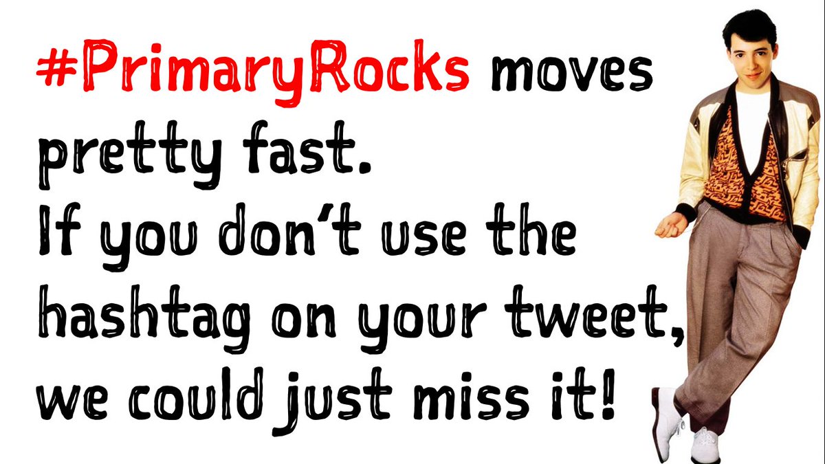 Remember the hashtag #PrimaryRocks so your tweets can be seen.

@tesforteachers