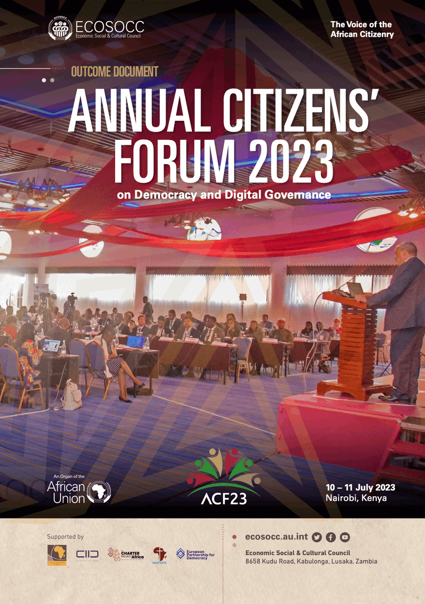 The 2023 Annual Citizens' Forum outcome document is out! It details the insights and commitments on #democracy and digital #governance made by CSOs, #academia, #media, #youth, and women's groups who took part in our continental dialogue. 🔗 Have a read: ecosocc.au.int/en/documents/2…