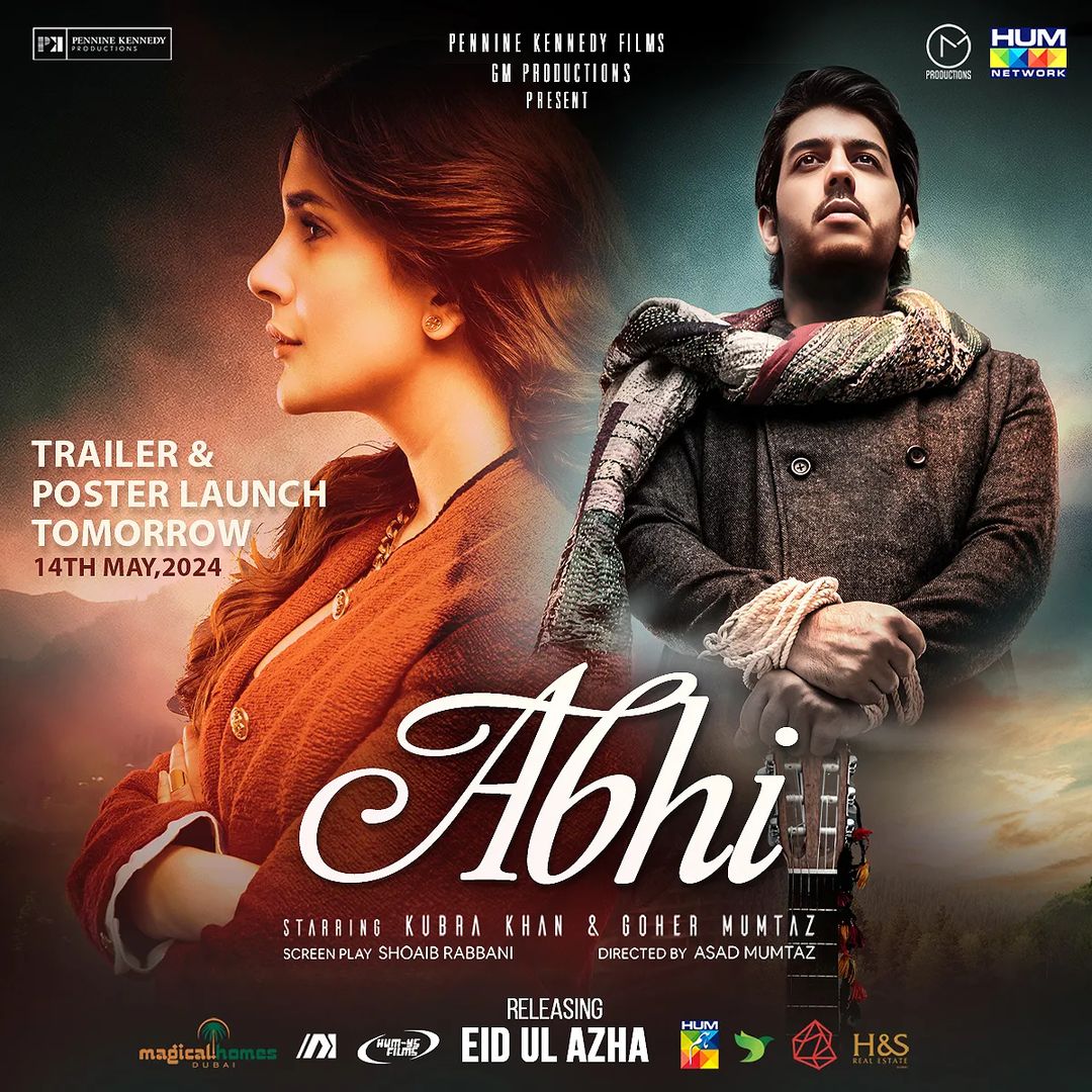 Kubra Khan and Goher Mumtaz starrer upcoming film 'Abhi' to release on Eid Ul Azha 2024. 🔥🙌 The official trailer dropping tomorrow. Directed by: Asad Mumtaz #LollywoodPictures #UpcomingMovies #KubraKhan #GoherMumtaz #EidUlAzha2024 #AbhiTheFilm