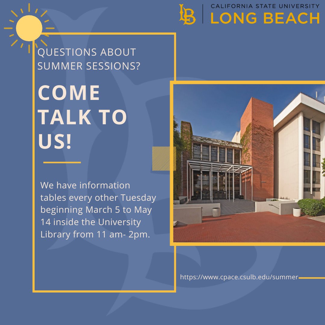 CSULBInterSessn's tweet photo. Are you interested in taking Summer courses? Come talk with us tomorrow at the Library from 11 am-2 pm! ☀️😎
#csulbinteresssions #gobeach #focusforwardfinish https://t.co/vbqMpInxFi