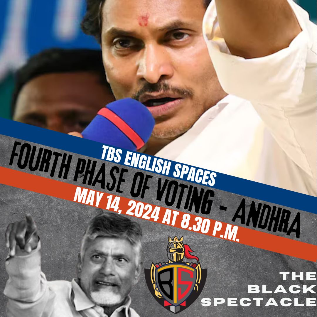 FOURTH PHASE OF VOTING ANDHRAPARDESH TBS ENGLISH SPACE Tuesday 8.30 pm #TBSMEDIA #XSpacesOnline #AndhraPradeshAssemblyElections2024