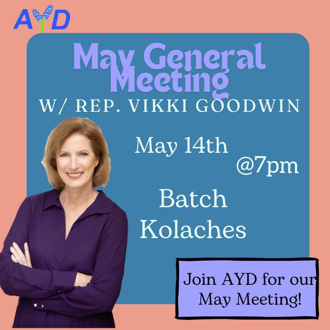 🪻 Join us tomorrow at AYD’s May Meeting! 🪻 🗓️ Tomorrow, May 14 🕖 7pm 📍 Batch Beer & Kolaces on Manor Rd 🌟 Special Guest: State Rep. @VikkiGoodwinTX We will also be hearing from local & convention candidates and opening nominations for Leadership Board elections 🗳️