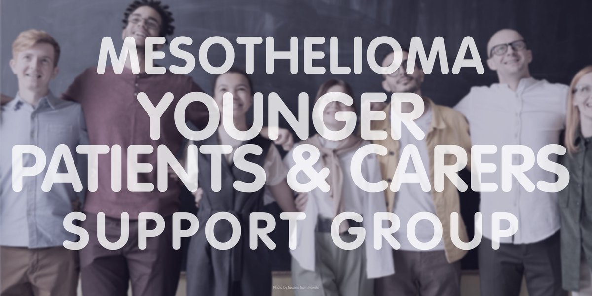 The Mesothelioma UK Younger Persons Group is designed specifically to support mesothelioma patients and carers under 55. Our next meeting is on Wednesday 5 June at 1pm on Zoom. For joining details, email support@mesothelioma.uk.com