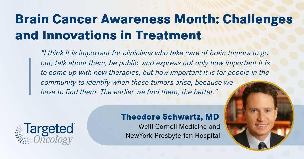 During an interview with Targeted Oncology for Brain Cancer Awareness Month, @TedSchwartz13 of @WeillCornell highlighted the hurdles in treating brain tumors, discussed emerging therapies, & strategies for overcoming the blood-brain barrier. @nyphospital targetedonc.com/view/brain-can…