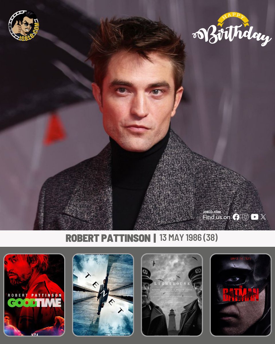 Happy birthday to Robert Pattinson, who turns 38 today!🎂

#JoBloMovies #JoBloMovieNetwork #CelebrityBirthday #RobertPattinson #GoodTime #Tenet #TheLighthouse #TheBatman