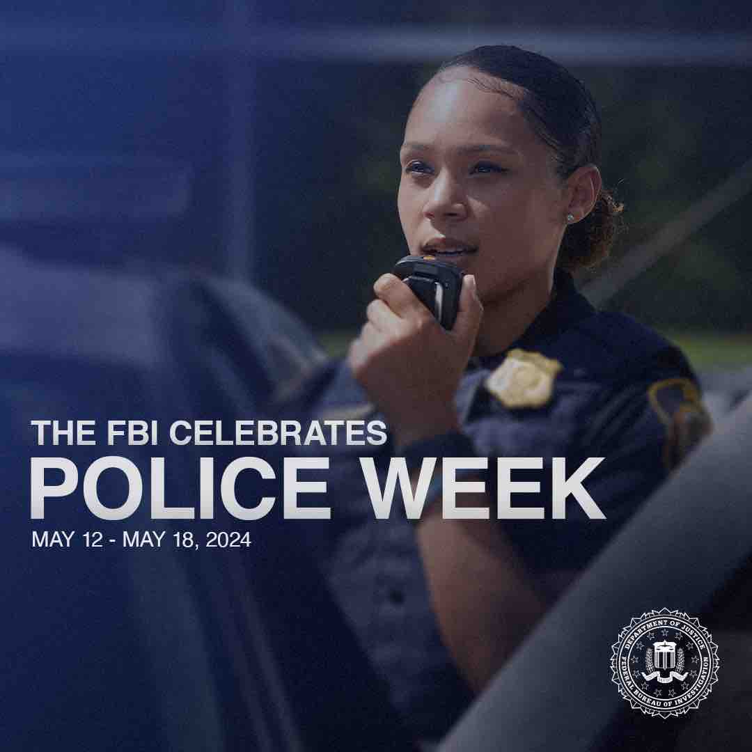 This week, the #FBI joins the country in recognizing #NationalPoliceWeek and honoring law enforcement officers who have lost their lives in the line of duty.