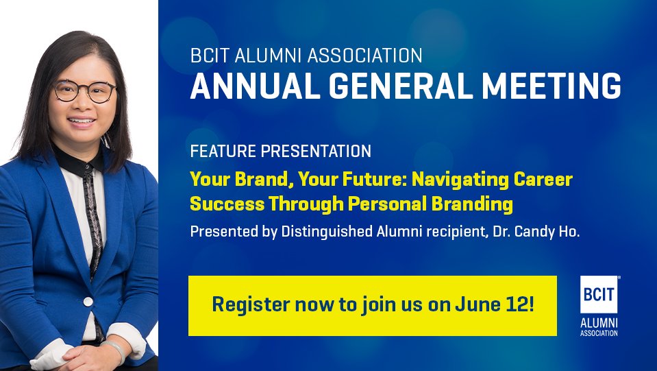Join the BCIT Alumni Association Board of Directors on June 12 for the Annual General Meeting (AGM). 
 
 💡 Learn from Distinguished Alum Dr. Candy Ho
🤝🏽Connect with fellow alumni
📰Get the latest BCIT news
🗳️Cast your vote 

Register today: bit.ly/4bvi1OX