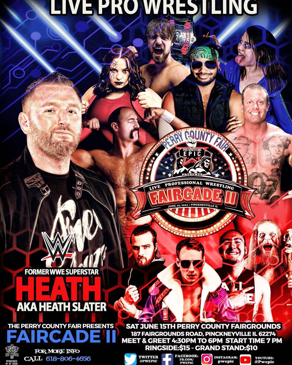 Pro Wrestling Epic returns to Pinckneyville IL for Faircade 2 featuring Heath FKA Heath Slater! Tickets are available NOW! Match announcements starts tonight!