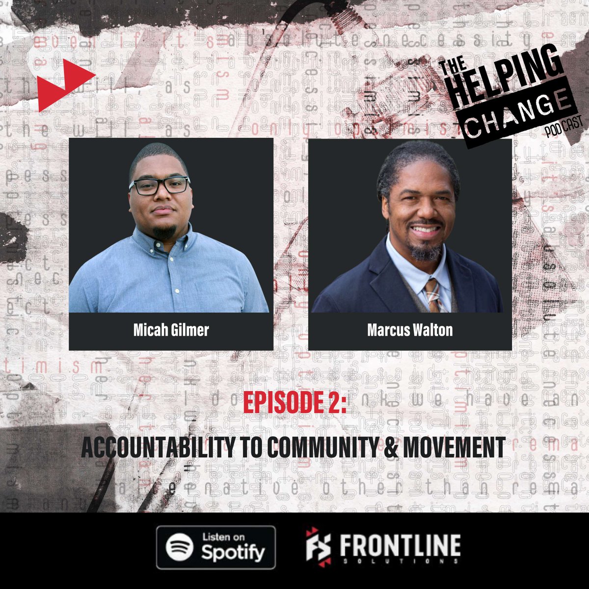 frontline_sol's tweet image. On our new episode of the Helping Change podcast, Micah Gilmer, Frontline Co-Founder &amp;amp; Marcus Walton, @GEOfunders President and CEO discuss the state of philanthropy &amp;amp; the accountability that is required to carry us into a new era. 

Explore the episode: bit.ly/helpingchanges…