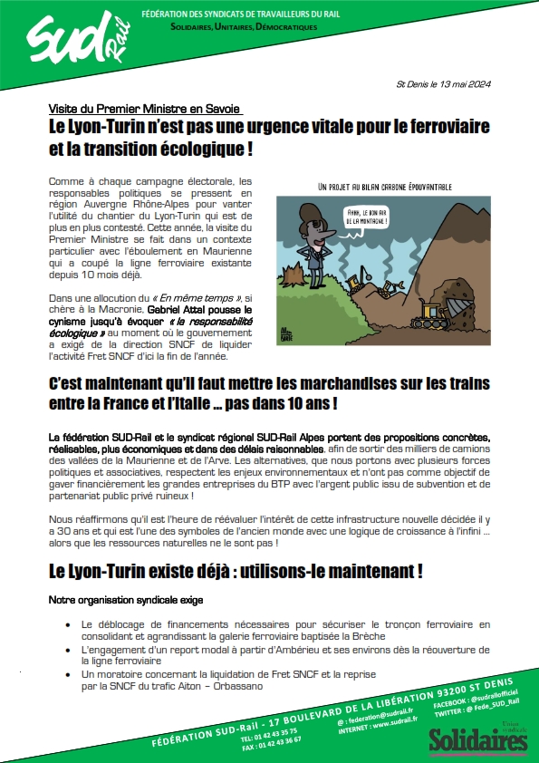 📢 Expression de la fédération #SUDRail avant la visite de @GabrielAttal en #Savoie. #LyonTurin 🚨Le Premier Ministre pousse le cynisme jusqu'à évoquer 'la responsabilité #écologique' au moment où le gouvernement veut liquider Fret #SNCF.