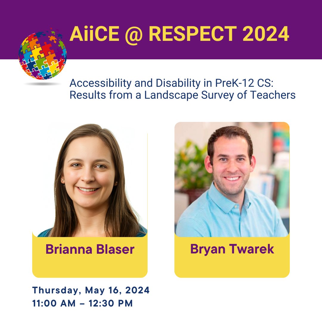 Don't miss it! 11 am on Thur. @BpcRespect with Dr. Brianna Blaser, #AiiCE Steering Committee member of MemberOrg @doituw and @BTwarek, Senior Personnel of MemberOrg @csteachersorg: Accessibility & Disability in PreK-12 CS: Results from a Landscape Survey of Teachers. #RESPECT24