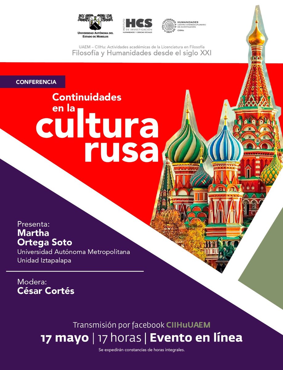 uaemorelos's tweet photo. Instituto de Investigación en Humanidades y Ciencias Sociales | Centro Interdisciplinario en Investigación de Humanidades #Ciihu | Conferencia 'Continuidades en la cultura rusa' | #SomosUAEM https://t.co/I5o1uWcbVv