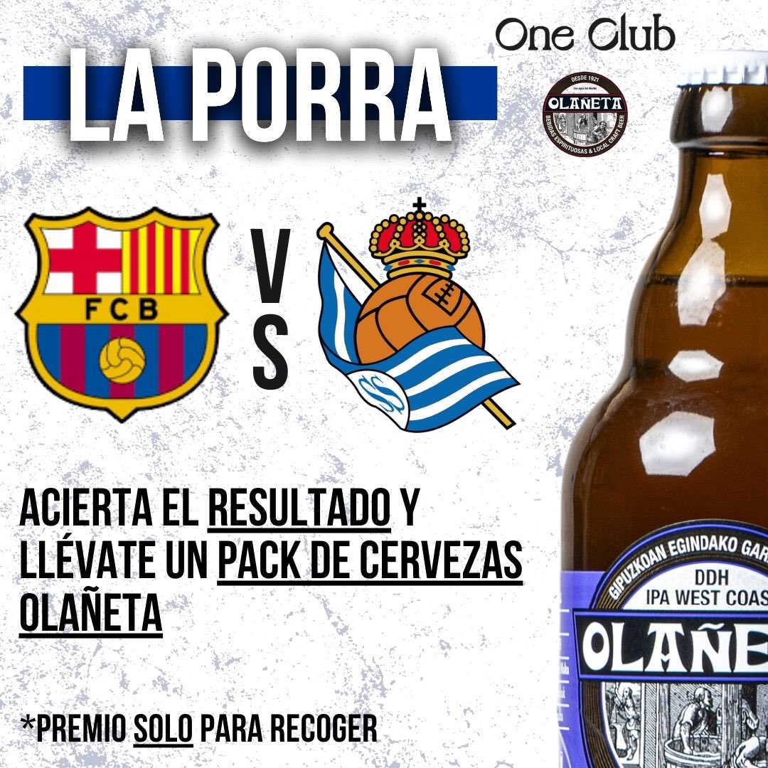OneClub1909's tweet photo. ⚽ Vamos con la #PorraOneClub.
🤔 ¿Cómo acaba el #FCBRealSociedad? Acierta y llévate un pack @olaneta ✅.
🔞 Solo + 18. https://t.co/JbMrK1AYeN