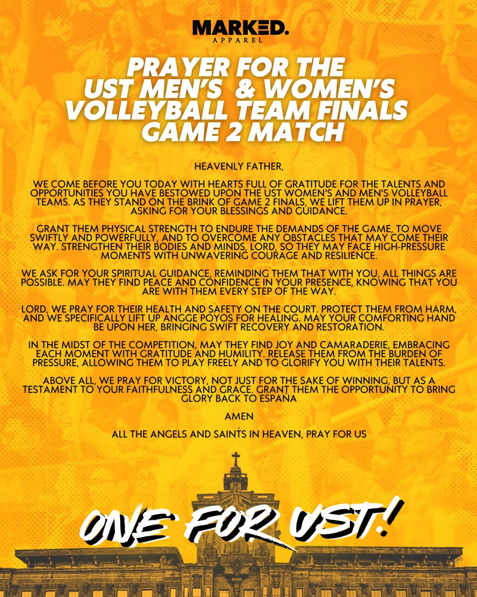 ONE PRAYER. ONE FOR UST!

Join hands, hearts, and voices, Thomasians! Let's lift our athletes higher with this prayer, uniting in strength, spirit, and support. Together, we believe, we cheer, and we conquer! 🐯💛

#GoUSTe #UAAPSeason86 #UAAPVolleyball  #USTvsNU #UAAPFinals